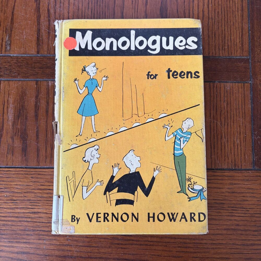 Vintage "Monologues for Teens" Hardcover by Vernon Howard